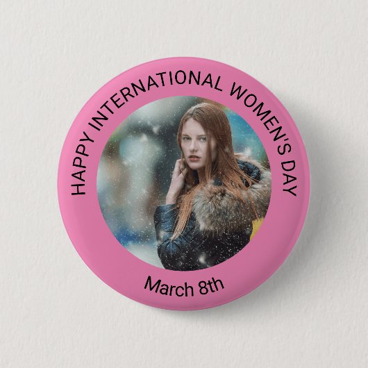 Personalisiertes Foto zum Frauentag | März 8. Button (Vorderseite)