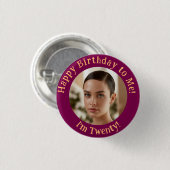 Personalisiertes Foto zum Geburtstag Ihr Abzeichen Button (Vorne & Hinten)