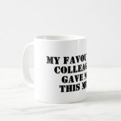 Personalisiertes Funny Colleague Geschenk Geheimni Kaffeetasse (Vorderseite Links)