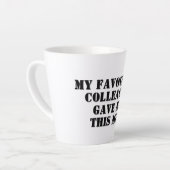 Personalisiertes Funny Colleague Geschenk Geheimni Milchtasse (Linke Ecke)