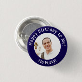 Personalisiertes Geburtstagsfoto, Ihr Bildabzeiche Button (Vorne & Hinten)