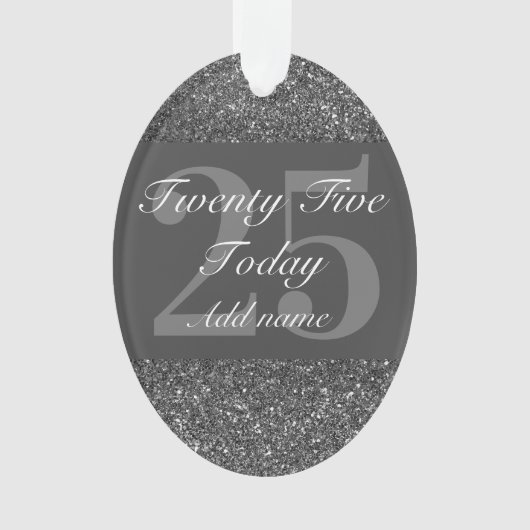 personalisiertes Geburtstagsgeschenk 25. Ornament (Vorderseite)
