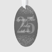 personalisiertes Geburtstagsgeschenk 25. Ornament (Vorderseite)