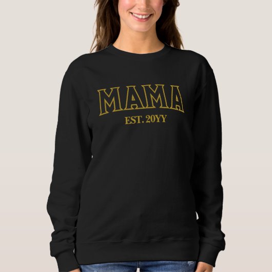 Personalisiertes Geschenk für Mama Est Jahr für Ju Sweatshirt (Vorderseite)