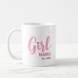 Personalisiertes Geschenk Girl Mama Est. Kaffeetasse