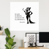 Personalisiertes Glamour-Style-Zitat-Design Poster (Heimbüro)