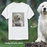 Personalisiertes Golden Retriever Hund Foto und Na T-Shirt<br><div class="desc">Personalize this Golden Retriever Dog keepsake with your dog or puppy's foto and name (or other pet or person's foto/name). Text reads "Best Dog Ever" or add your own text - We love Daisy (your dog's name), dog's birthday or day of passing. Just click on customize to add your personalized...</div>