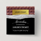 Personalisiertes Golden Ticket Chocolate Gastgesch Button (Vorderseite)