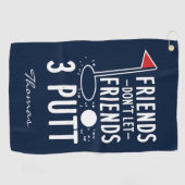 Personalisiertes Golfen Lass Freunden 3 Putt-Tasch Golfhandtuch (Horizontal)