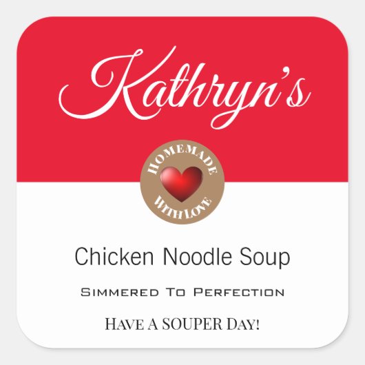 Personalisiertes hausgemachte Suppennahrungsmittel Quadratischer Aufkleber (Vorderseite)