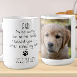 Personalisiertes Haustier Foto Funny Dog Vater Kaf Kaffeetasse<br><div class="desc">Überraschen Sie Ihren Lieblingshund Vater dieser Väter, oder zu seinem Geburtstag oder zu jedem Anlass mit dieser super niedlichen und lustigen Hunde Papa Tasse . "Vater ... Es tut mir so leid für all die Male, die ich dich geküsst habe ... nachdem ich meinen Hintern leckt habe" macht ein perfektes...</div>