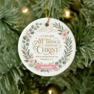 Personalisiertes Ich kann alles durch Christus Keramik Ornament
