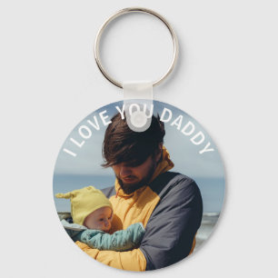 Personalisiertes Ich liebe dich Daddy, Foto, Schlüsselanhänger