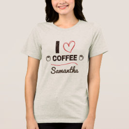 Personalisiertes Ich liebe Kaffee T-Shirt Geschenk Tri-Blend Shirt