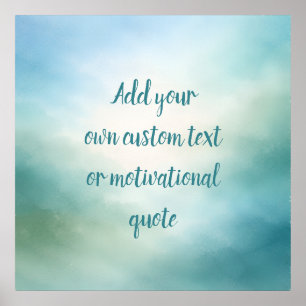 Personalisiertes Inspirationszitat – Blau und Jade Poster