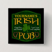 Personalisiertes irisches Pub-Zeichen-Button Button (Vorderseite)