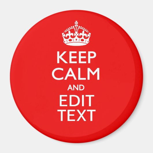 Personalisiertes Keep Calm And Edit Text Rot Dekor Magnet (Vorne)