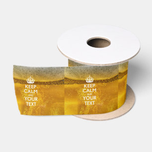 Personalisiertes Keep Calm And Your Text Bier Deko Satinband