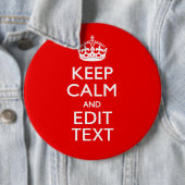 Personalisiertes Keep Calm And Your Text Rot Class Button (Beispiel)