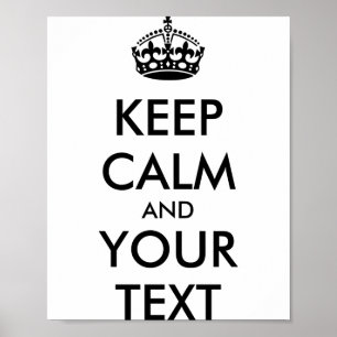 Personalisiertes Keep Calm And Your Text T Shirt_1 Poster