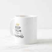 Personalisiertes Keep Calm Ich bin ein PharmD Kaffeetasse (Vorderseite Links)