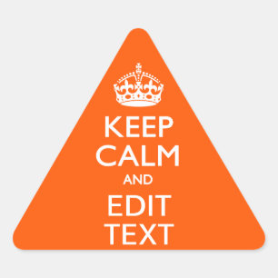 Personalisiertes KEEP CALM Ihr Text Orange Akzent Dreieckiger Aufkleber