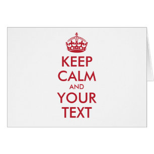 Personalisiertes KEEP CALM und DEIN TEXT rote Wört