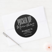 Personalisiertes Label "Pucker up Moonshine" Runder Aufkleber (Umschlag)