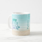 Personalisiertes Leben im Wasser ist besser Strand Kaffeetasse (Vorderseite Links)