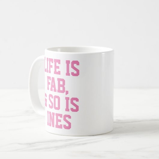 Personalisiertes Leben ist Fab Spaß Zitat Slogan T Kaffeetasse (Vorderseite Links)