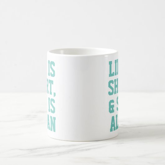 Personalisiertes Leben ist Kurzer Spaß Zitat Sloga Kaffeetasse (Mittel)
