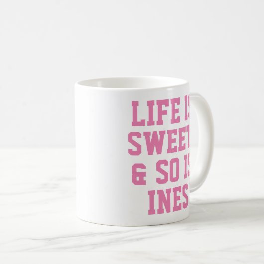 Personalisiertes Leben ist Sweet Spaß Zitat Slogan Kaffeetasse (VorderseiteRechts)