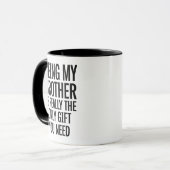 Personalisiertes lustiges Bruder-Geschenk Tasse (Vorderseite Links)