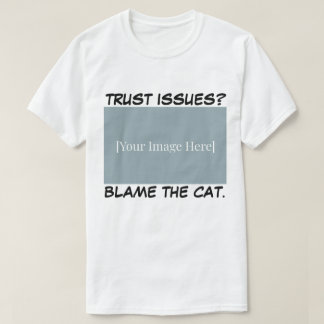 Personalisiertes lustiges Katzenshirt - Gib der Ka T-Shirt
