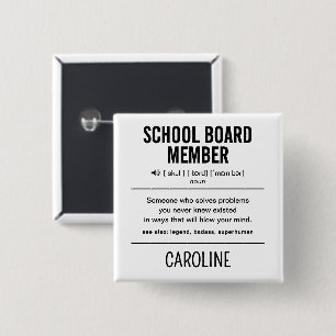 Personalisiertes lustiges Schulbeiratsmitglied Button