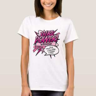Personalisiertes MÄDCHEN POWER Mädchenwochenende T-Shirt