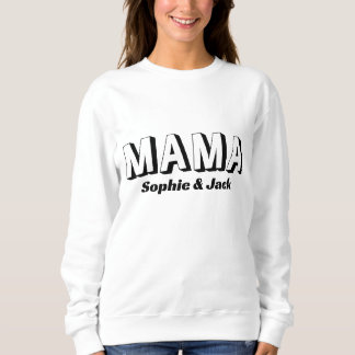 Personalisiertes Mama Sweatshirt mit Kid-Namen