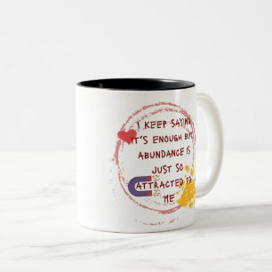Personalisiertes Manifestations-Geschenk für Humor Zweifarbige Tasse