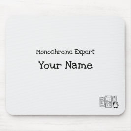 Personalisiertes Monochrome Expert Mousepad