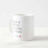 Personalisiertes romantisches Internet-Zitat Kaffeetasse (Vorderseite Links)