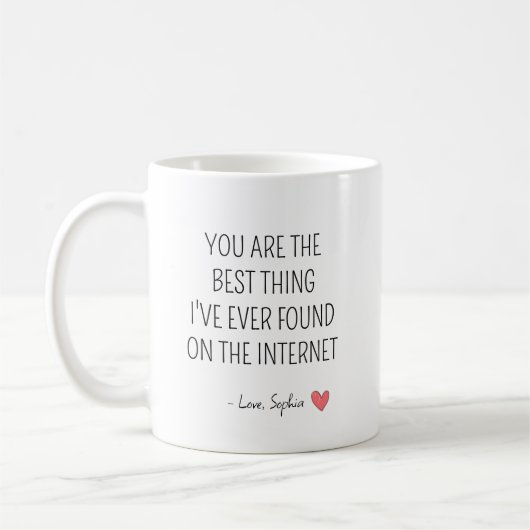 Personalisiertes romantisches Internet-Zitat Kaffeetasse (Links)
