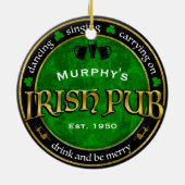 Personalisiertes Round Irish Pub Logo Keramik Ornament (Hinten)