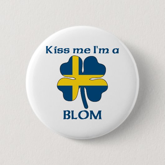 Personalisiertes Schwede küsst mich, den ich Blom Button (Vorderseite)
