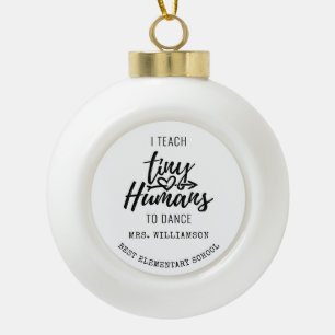 Personalisiertes Tanzlehrer-Skript Urlaub Keramik Kugel-Ornament