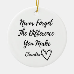 Personalisiertes Vergiss nie den Unterschied, den Keramik Ornament