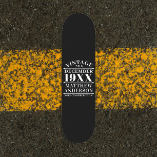 Personalisiertes Vintages Zeitalter bis Perfektion Skateboard