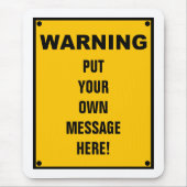 Personalisiertes Warnzeichen Mousepad (Vorne)