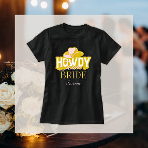 Personalisiertes Western-Howdy-Gold-Team-Braut T-Shirt