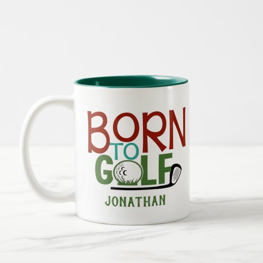 Personalisiertes Wetter Geboren zum Golf Zweifarbige Tasse (Links)