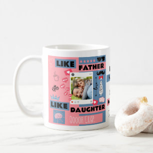Personalisiertes "Wie Vater so Tochter, Oh je" Kaffeetasse